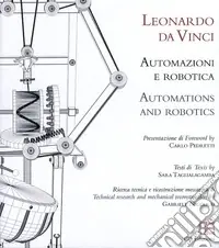 Solo Oggi Leonardo da Vinci. Automazioni e robotica. Ediz. italiana e inglese