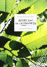 Aforismi da Castagneto Prezzo Scontato