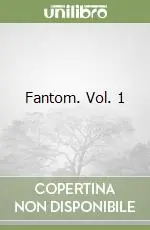Fantom. Vol. 1 Popolare