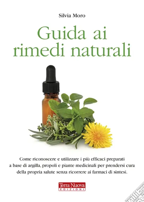 Quantità Limitata Guida ai rimedi naturali