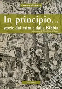 Reso Gratuito In principio... Storie dal mito e dalla Bibbia