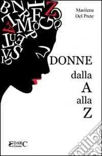 Donne. Dalla A alla Z Affare