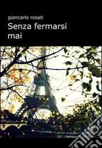 Senza fermarsi mai Occasione Imperdibile