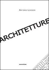 Architetture. Ediz. multilingue Nuova Collezione