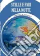 Stelle e fari nella notte Must-Have