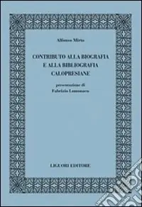 Contributo alla biografia e alla bibliografia calopresiane Offerta Lampo