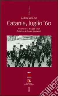 Quantità Limitata Catania, luglio ‘60