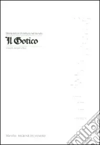 Esclusivo Storia dell‘architettura nel Veneto. Il gotico. Ediz. illustrata
