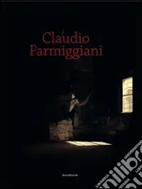 Offerta Speciale Claudio Parmiggiani. Naufragio con spettatore. Catalogo della mostra (Parma, 23 ottobre 2010-16 gennaio 2011). Ediz. multilingue