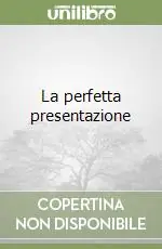 La perfetta presentazione Promozione Esclusiva