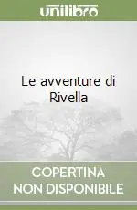 Occasione Le avventure di Rivella