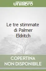 Affare Le tre stimmate di Palmer Eldritch