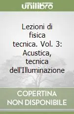 Più Venduto Lezioni di fisica tecnica. Vol. 3 Acustica, tecnica dell‘Illuminazione