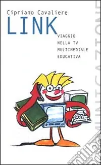 Vendita Finale Link. Viaggio nella Tv multimediale educativa
