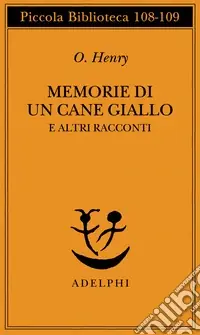 Popolare Memorie di un cane giallo e altri racconti