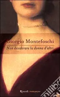 Non desiderare la donna d‘altri Compra Online