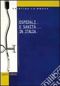 Popolare Ospedali e sanità in Italia