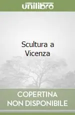 Promo Stagionale Scultura a Vicenza