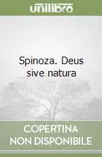 Spinoza. Deus sive natura Occasione