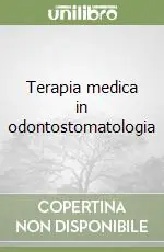 Reso Gratuito Terapia medica in odontostomatologia