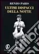 Saldi Ultimi dispacci della notte