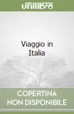 Viaggio in Italia Prezzo Ridotto