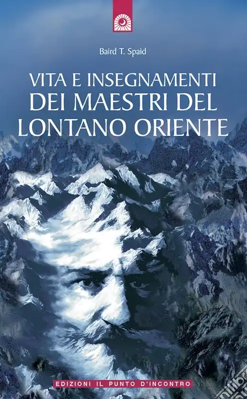 Promozione Esclusiva Vita e insegnamenti dei maestri del lontano Oriente