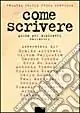 A Buon Prezzo Come scrivere. Guida per aspiranti scrittori