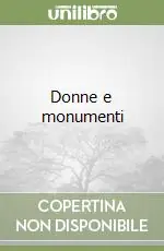 Donne e monumenti Prezzo Ridotto