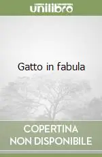 Gatto in fabula Nuovo Arrivo