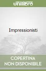 Impressionisti Ordina Subito