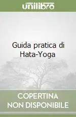 Di Tendenza Guida pratica di Hata-Yoga