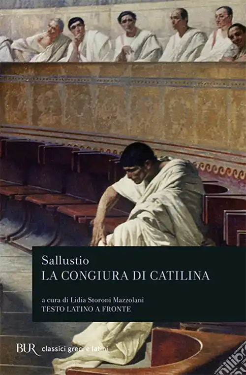 La congiura di Catilina. Testo latino a fronte Acquista Ora