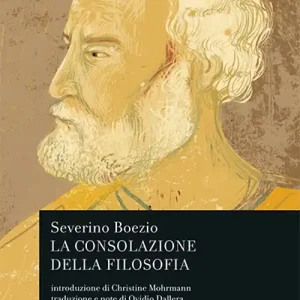 Saldi La consolazione della filosofia. Testo latino a fronte