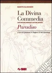 La Divina Commedia. Paradiso Nuovo Arrivo