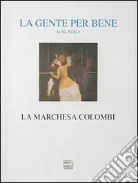 Quantità Limitata La gente per bene. Galateo