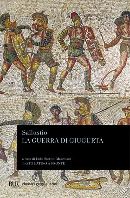 La guerra di Giugurta. Testo latino a fronte Super Prezzo
