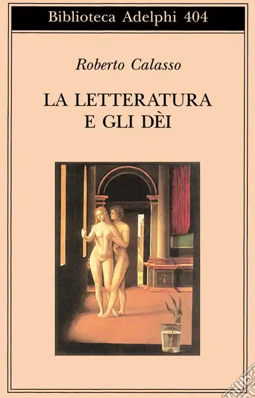 La letteratura e gli dei Non Perdere