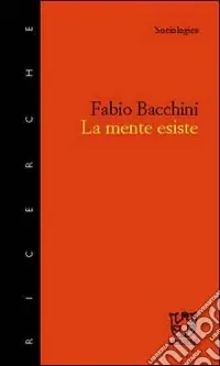Offerta Limitata La mente esiste