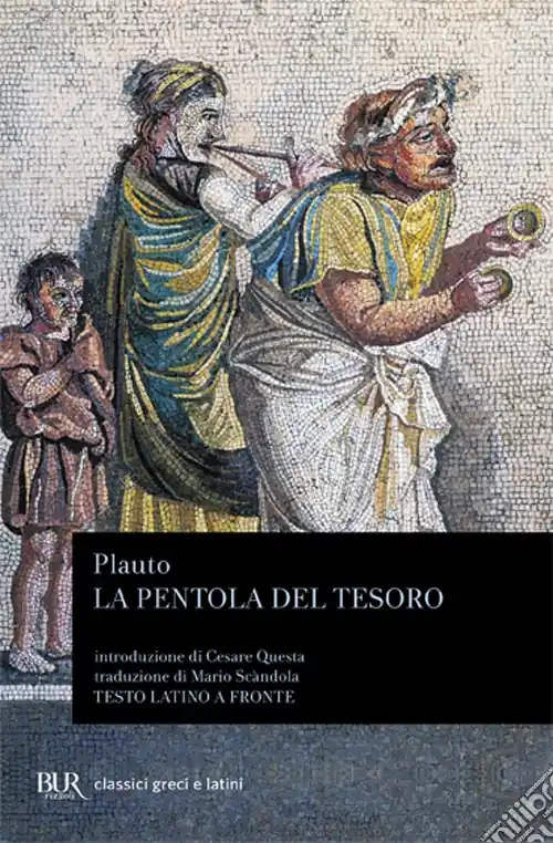 Di Tendenza La pentola del tesoro. Testo latino a fronte