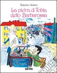 Affare La pietra di Tobia detto Barbarossa
