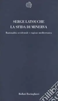 La sfida di Minerva. Razionalità occidentale e ragione mediterranea Prezzo Di Fabbrica