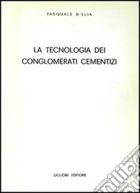 Promo Stagionale La tecnologia dei conglomerati cementizi
