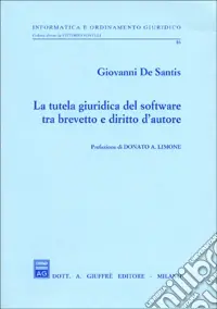 La tutela giuridica del software tra brevetto e diritto d‘autore Ultimissimo Modello