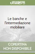 Nuova Collezione Le banche e l‘intermediazione mobiliare