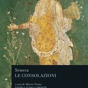 Le consolazioni. Testo latino a fronte Ultima Occasione