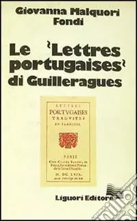 Le Lettres portugaises di Guilleragues Offerta