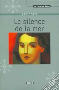 Le silence de la mer. Con CD-ROM Promo Stagionale