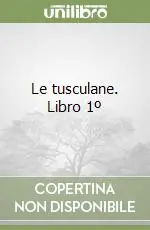 Pagamento Sicuro Le tusculane. Libro 1º