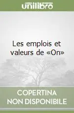 Les emplois et valeurs de «On» Di Tendenza